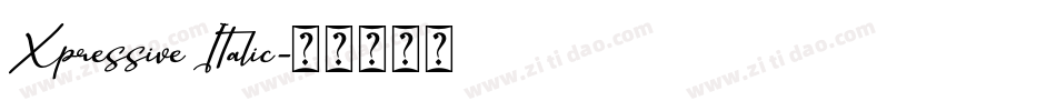 Xpressive Italic字体转换